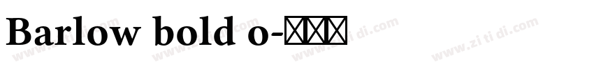 Barlow bold o字体转换
